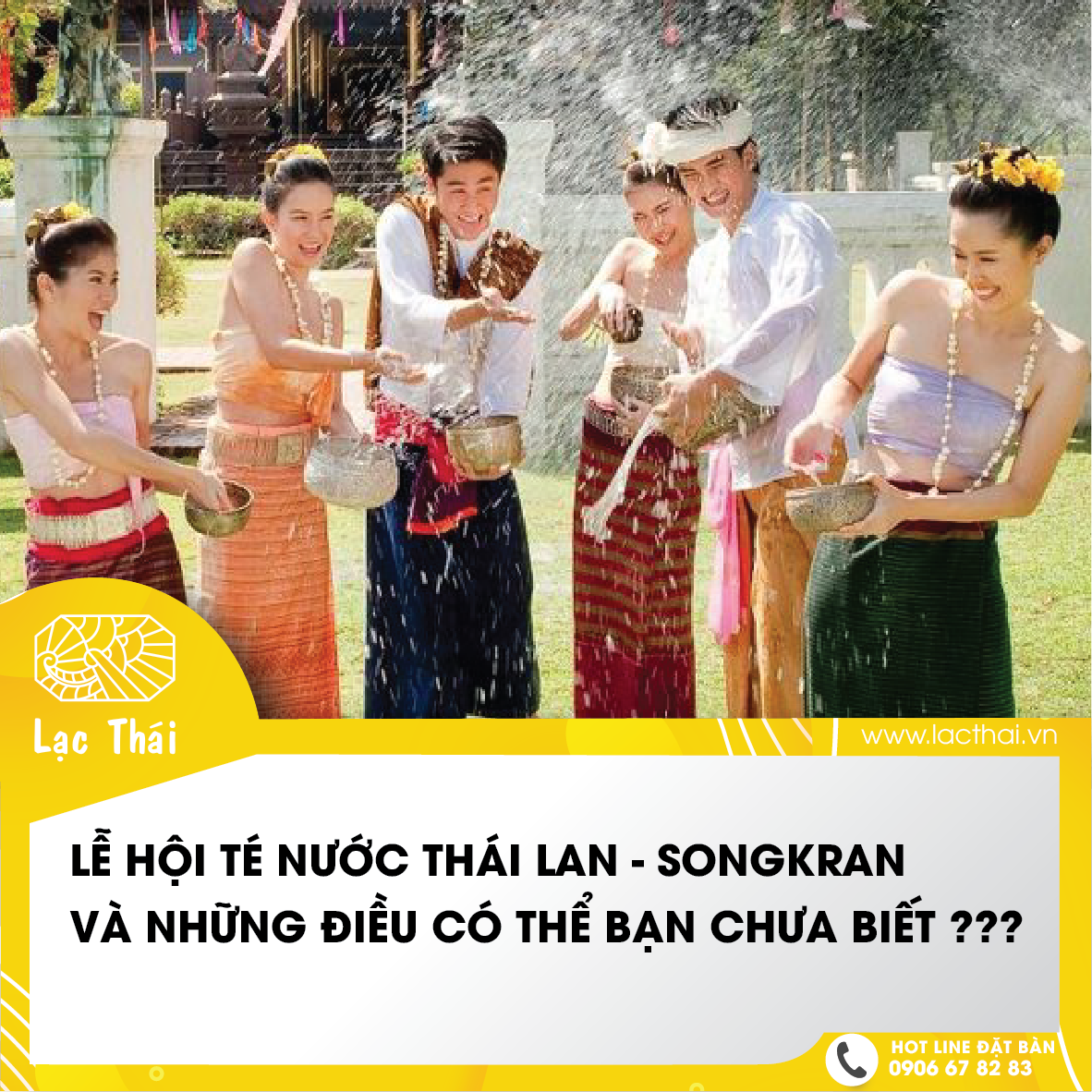 Ý Nghĩa Lễ Hội Té Nước Thái Lan - Songkran